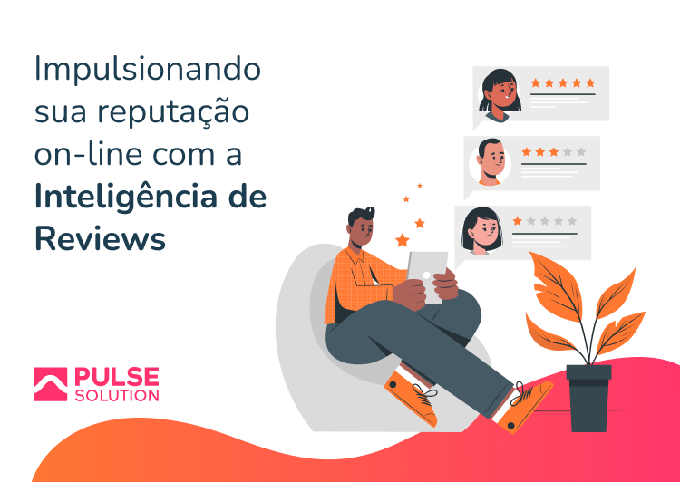 Reputação pautada por inteligência de dados - LVBA Comunicação